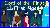 Lord Of The Rings Complete History Of The First Age