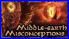 Top Ten Middle Earth Misconceptions